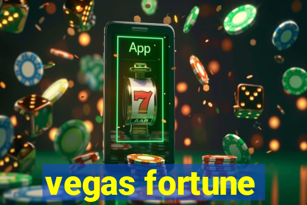 vegas fortune